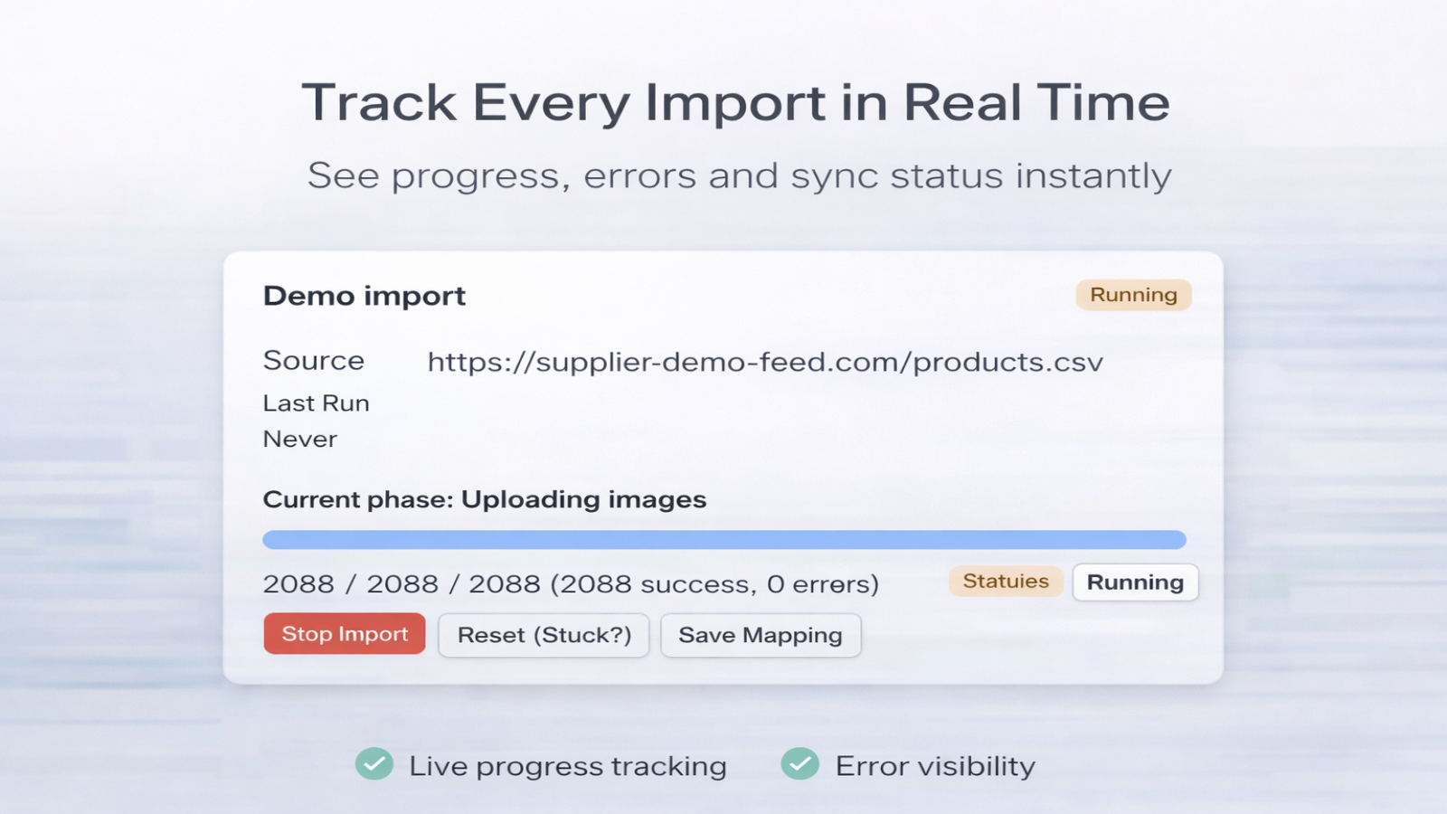 Real-time import progress tracking with error visibility